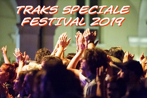 Speciale Festival 2019