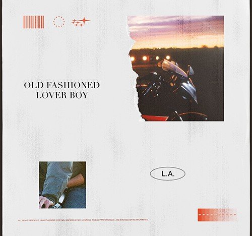 Old Fashioned Lover Boy: "L.A." è il nuovo singolo