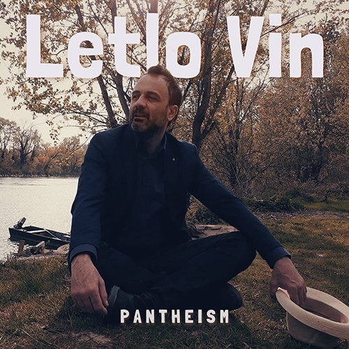 Letlo Vin, “Pantheism”: recensione e streaming