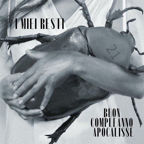 I miei resti, "Buon compleanno apocalisse" è il nuovo album