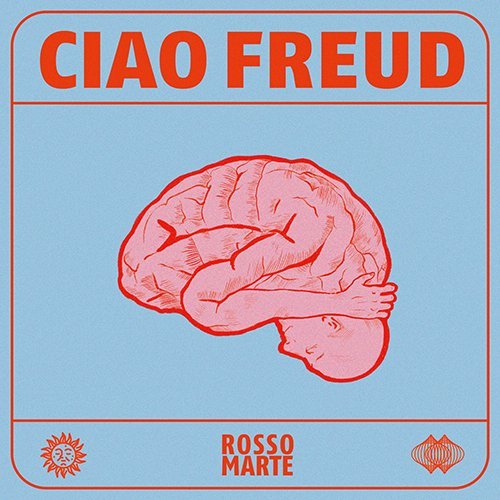 Rosso Marte, “Ciao Freud”: recensione e streaming