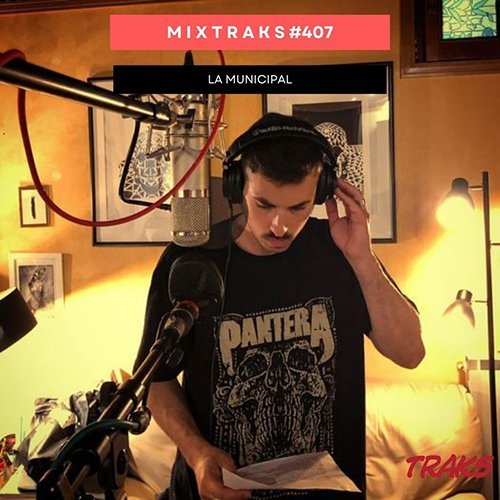 MIXTRAKS La municipal